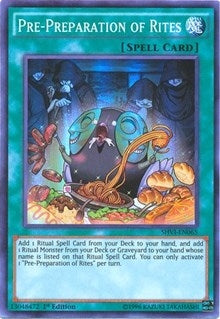 Pre-Preparation of Rites (SHVI-EN065) (Shining Victories) YuGiOh