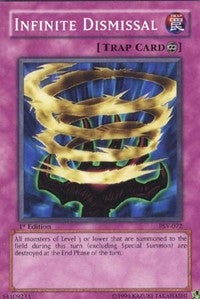Infinite Dismissal (PSV-072) (Pharaoh's Servant) YuGiOh