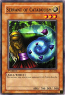 Servant of Catabolism (PGD-012) (Pharaonic Guardian) YuGiOh