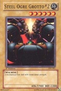 Steel Ogre Grotto #2 (PSV-001) (Pharaoh's Servant) YuGiOh