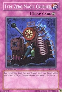 Type Zero Magic Crusher (PSV-074) (Pharaoh's Servant) YuGiOh