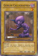 Goblin Calligrapher (SOD-EN004) (Soul of the Duelist) YuGiOh