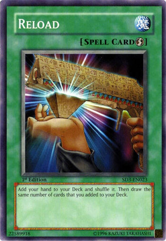 Reload (SD3-EN023) (Structure Deck: Blaze of Destruction) YuGiOh