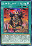 Despia, Theater of the Branded (DAMA-EN053) (Dawn of Majesty) YuGiOh