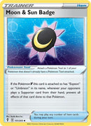 Image for Moon & Sun Badge (151/203) (SWSH07: Evolving Skies) - Pokemon