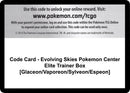 Image for Code Card - Evolving Skies Pokemon Center Elite Trainer Box [Glaceon/Vaporeon/Sylveon/Espeon] (SWSH07: Evolving Skies) - Pokemon