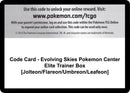Image for Code Card - Evolving Skies Pokemon Center Elite Trainer Box [Jolteon/Flareon/Umbreon/Leafeon] (SWSH07: Evolving Skies) - Pokemon