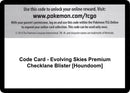 Image for Code Card - Evolving Skies Premium Checklane Blister [Houndoom] (SWSH07: Evolving Skies) - Pokemon