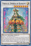 Periallis, Empress of Blossoms (MP21-EN220) (2021 Tin of Ancient Battles) YuGiOh