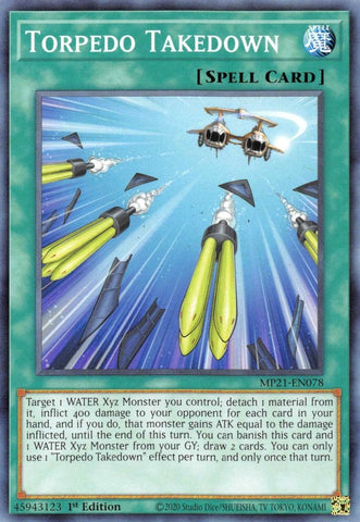 Torpedo Takedown (MP21-EN078) (2021 Tin of Ancient Battles) YuGiOh