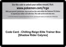 Image for Code Card - Chilling Reign Elite Trainer Box [Shadow Rider Calyrex] (SWSH06: Chilling Reign) - Pokemon
