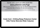 Image for Code Card - Chilling Reign Pokemon Center Elite Trainer Box [Ice Rider Calyrex] (SWSH06: Chilling Reign) - Pokemon