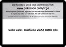 Image for Code Card - Blastoise VMAX Battle Box (Miscellaneous Cards & Products) (MCAP) - Pokemon