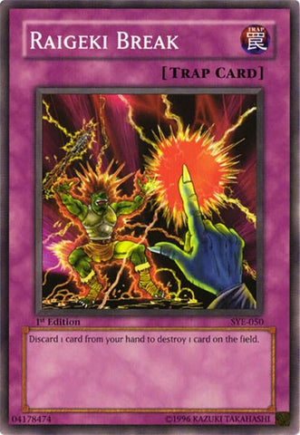 Raigeki Break (SYE-050) (Starter Deck: Yugi Evolution) YuGiOh