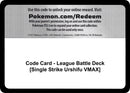 Image for Code Card - League Battle Deck [Single Strike Urshifu VMAX] (Miscellaneous Cards & Products) (MCAP) - Pokemon