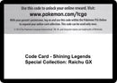 Image for Code Card - Shining Legends Special Collection: Raichu GX (Shining Legends) (SHL) - Pokemon