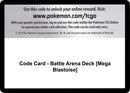Image for Code Card - Battle Arena Deck [Mega Blastoise] (SM - Celestial Storm) (CES) - Pokemon