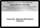 Image for Code Card - Blastoise GX Premium Collection (SM - Unbroken Bonds) (SM10) - Pokemon