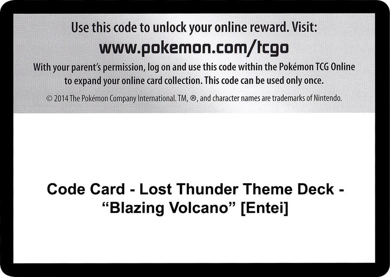 Image for Code Card - Lost Thunder Theme Deck - "Blazing Volcano" [Entei] (SM - Lost Thunder) (SM8) - Pokemon