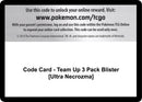 Image for Code Card - Team Up 3 Pack Blister [Ultra Necrozma] (SM - Team Up) (SM9) - Pokemon