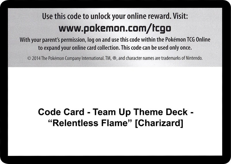 Image for Code Card - Team Up Theme Deck - "Relentless Flame" [Charizard] (SM - Team Up) (SM9) - Pokemon