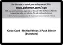 Image for Code Card - Unified Minds 3 Pack Blister [Stakataka] (SM - Unified Minds) (SM11) - Pokemon