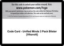 Image for Code Card - Unified Minds 3 Pack Blister [Vikavolt] (SM - Unified Minds) (SM11) - Pokemon