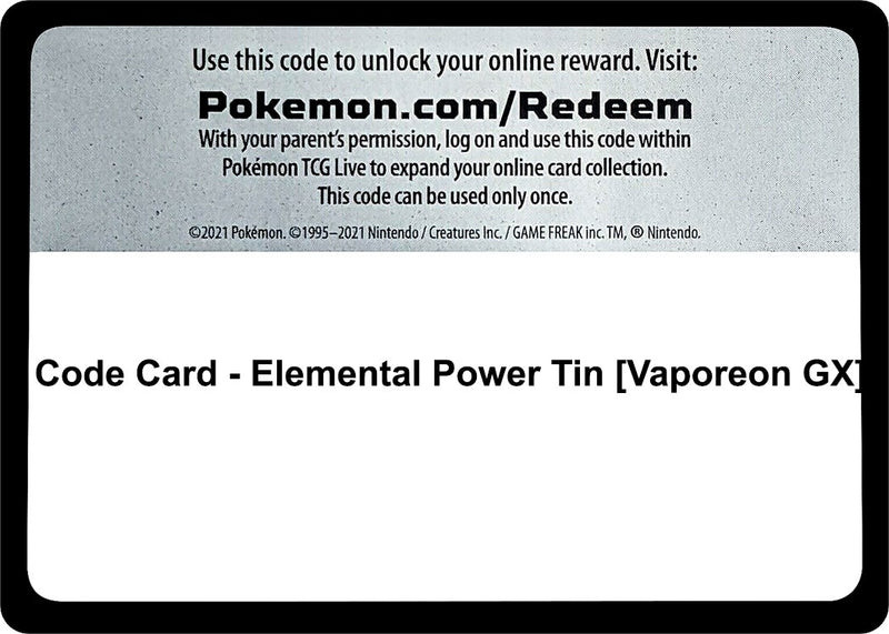 Image for Code Card - Elemental Power Tin [Vaporeon GX] (Miscellaneous Cards & Products) (MCAP) - Pokemon