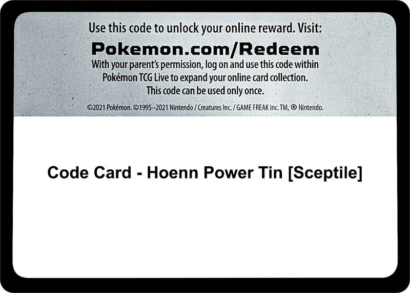 Image for Code Card - Hoenn Power Tin [Sceptile] (Miscellaneous Cards & Products) (MCAP) - Pokemon