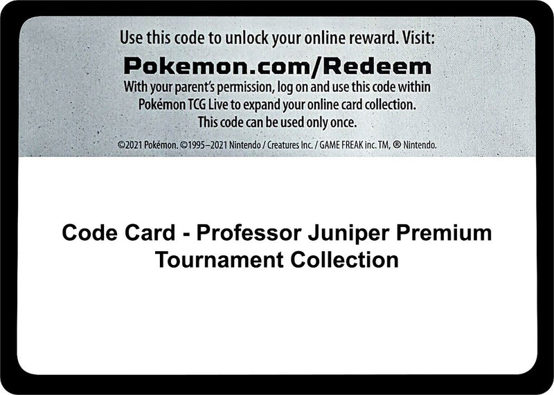 Image for Code Card - Professor Juniper Premium Tournament Collection (Miscellaneous Cards & Products) (MCAP) - Pokemon