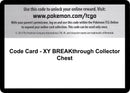 Image for Code Card - XY BREAKthrough Collector Chest (XY - BREAKthrough) (BKT) - Pokemon