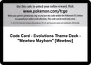 Image for Code Card - Evolutions Theme Deck - "Mewtwo Mayhem" [Mewtwo] (XY - Evolutions) (EVO) - Pokemon