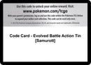 Image for Code Card - Evolved Battle Action Tin [Samurott] (Emerging Powers) (EPO) - Pokemon