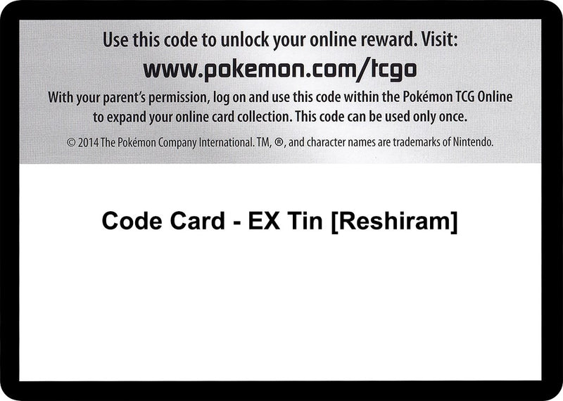 Image for Code Card - EX Tin [Reshiram] (Next Destinies) (NXD) - Pokemon