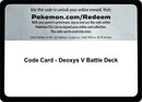 Image for Code Card - Deoxys V Battle Deck (Miscellaneous Cards & Products) (MCAP) - Pokemon