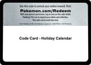 Image for Code Card - Holiday Calendar (Miscellaneous Cards & Products) (MCAP) - Pokemon