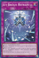 Icy Breeze Refrain (MP22-EN040) (2022 Tin of the Pharaoh's Gods) YuGiOh