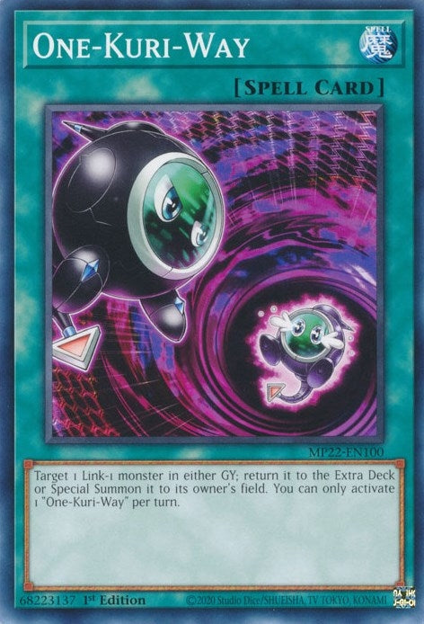One-Kuri-Way (MP22-EN100) (2022 Tin of the Pharaoh's Gods) YuGiOh