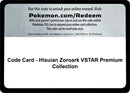 Image for Code Card - Hisuian Zoroark VSTAR Premium Collection (SWSH11: Lost Origin) (SWSH11) - Pokemon