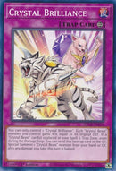 Crystal Brilliance (SDCB-EN034) (Structure Deck: Legend of the Crystal Beasts) YuGiOh