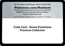 Image for Code Card - Eevee Evolutions Premium Collection (Miscellaneous Cards & Products) (MCAP) - Pokemon
