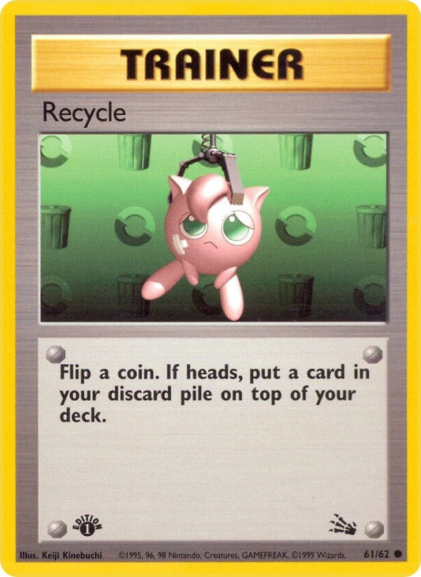 Recycle (61/62) (Fossil) Pokemon