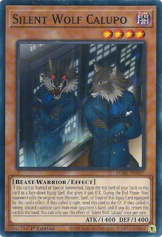 Silent Wolf Calupo (DABL-EN037) (Darkwing Blast) YuGiOh