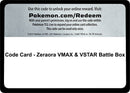 Image for Code Card - Zeraora VMAX & VSTAR Battle Box (Miscellaneous Cards & Products) (MCAP) - Pokemon
