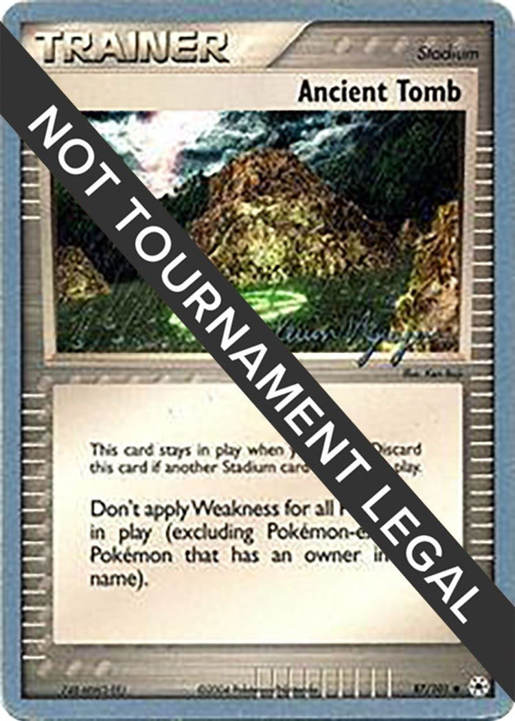 Image for Ancient Tomb - 2004 (Kevin Nguyen) (87/101) (World Championship Decks) (WCD) - Pokemon