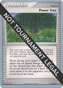 Image for Power Tree - 2006 (Hiroki Yano) (76/92) (World Championship Decks) (WCD) - Pokemon