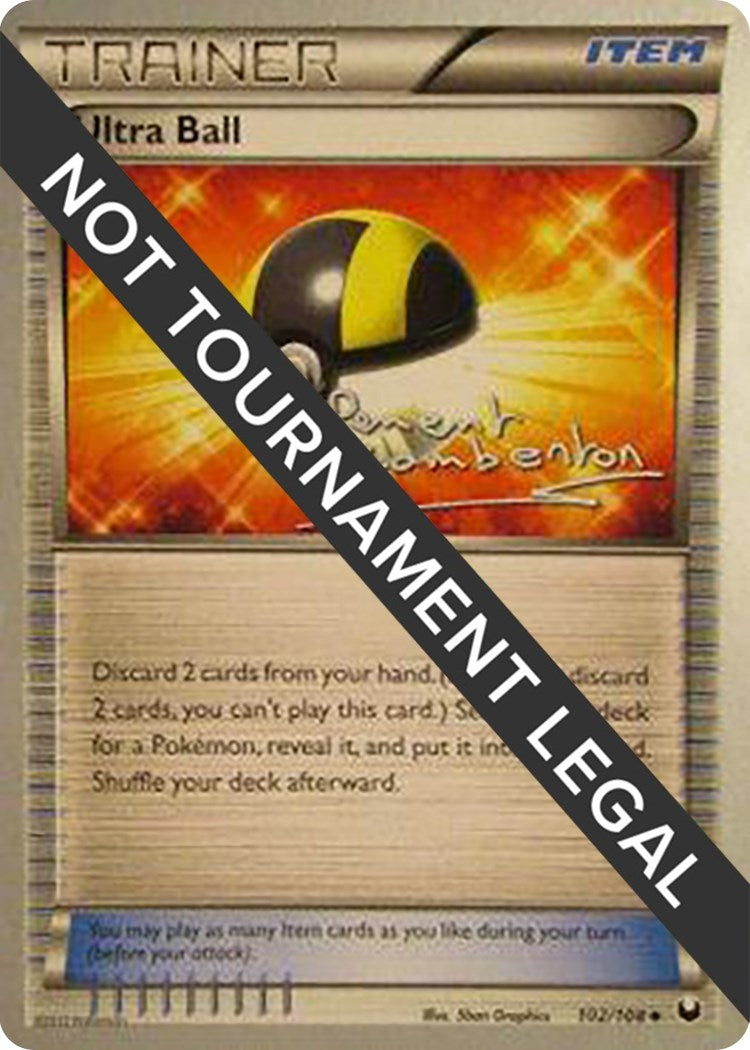 Image for Ultra Ball - 2013 (Clement Lamberton) (102/108) (World Championship Decks) (WCD) - Pokemon