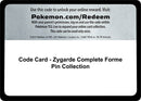 Image for Code Card - Zygarde Complete Forme Pin Collection (SM Base Set) (SM01) - Pokemon