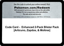 Image for Code Card - Enhanced 2-Pack Blister Pack [Articuno, Zapdos, & Moltres] (Miscellaneous Cards & Products) (MCAP) - Pokemon