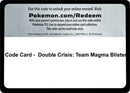 Image for Code Card - Double Crisis: Team Magma Blister (Double Crisis) (DCR) - Pokemon